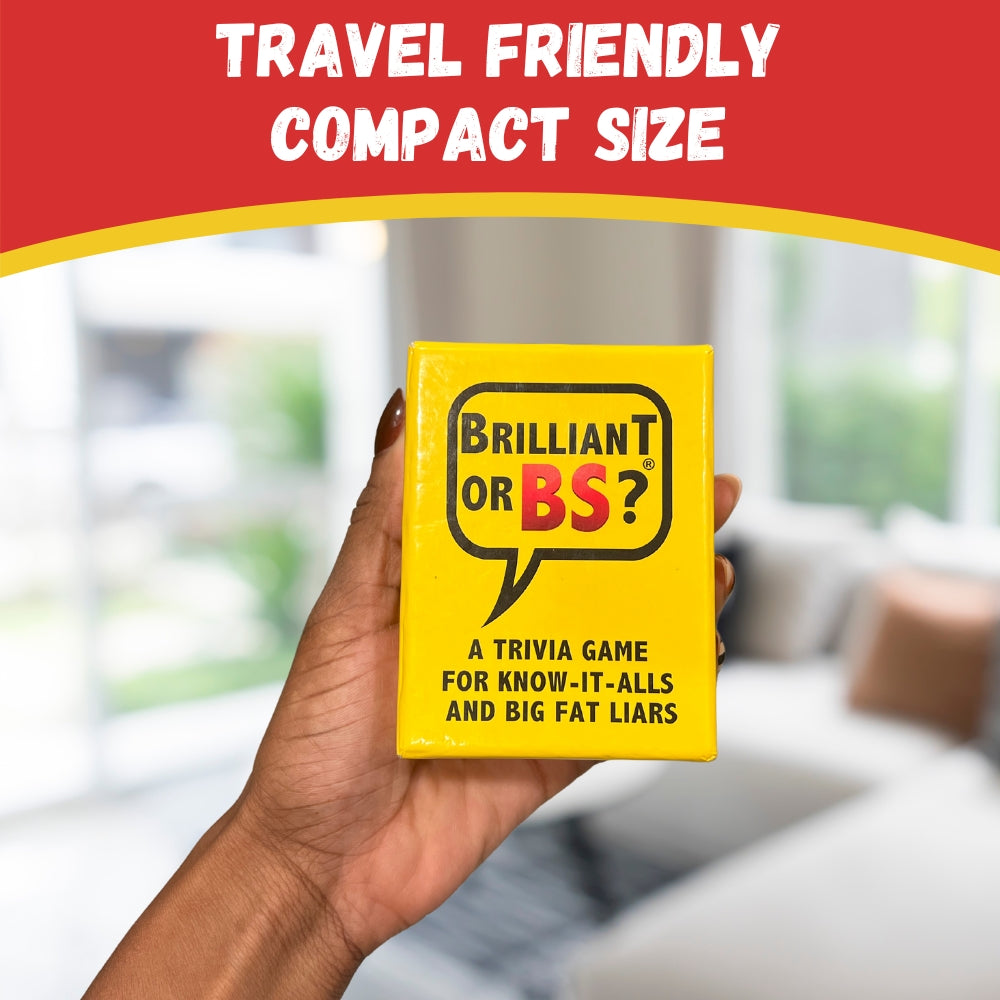 Brilliant or BS? Bluffing Trivia Party Game (First Edition)