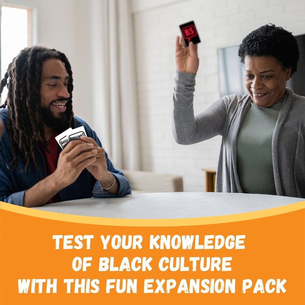 Brilliant or BS? Brilliant and Black Expansion Pack