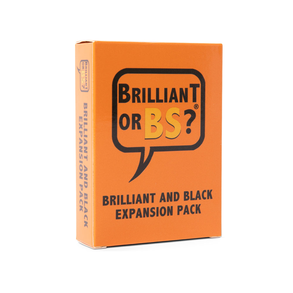 Brilliant and Black Expansion Pack | Party Game – Brilliant or BS?