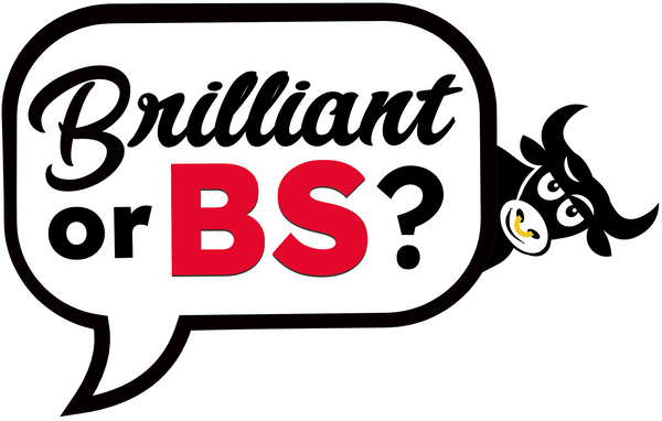 Brilliant or BS? logo