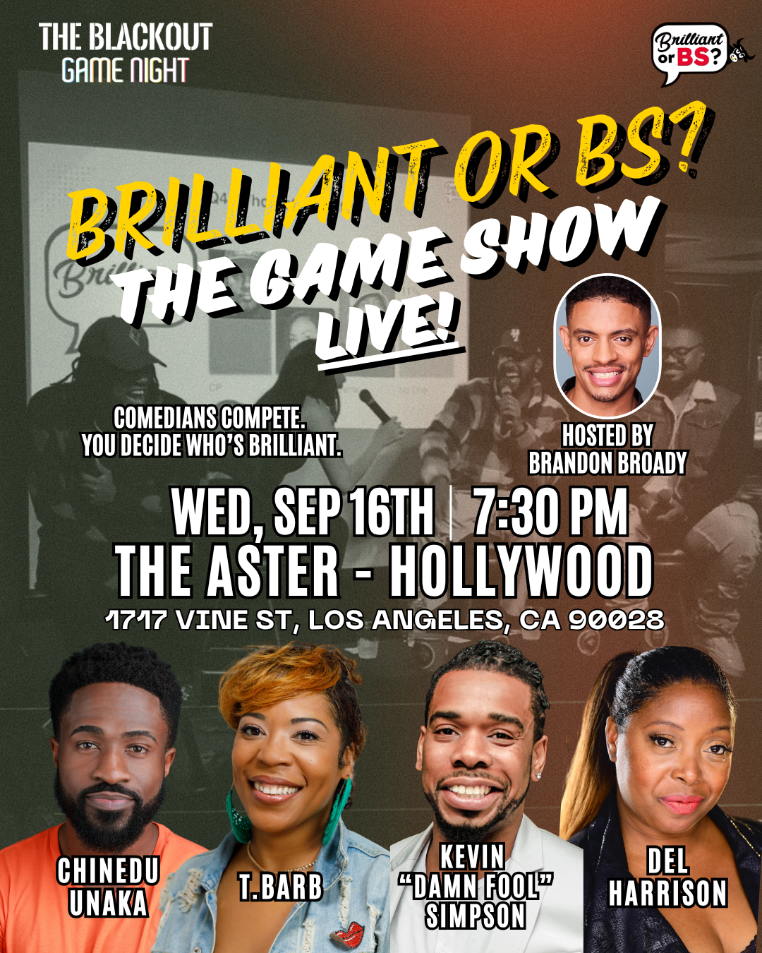 Brilliant or BS? The Game Show - Live! | Wed, Sep 16th @ The Aster Hollywood