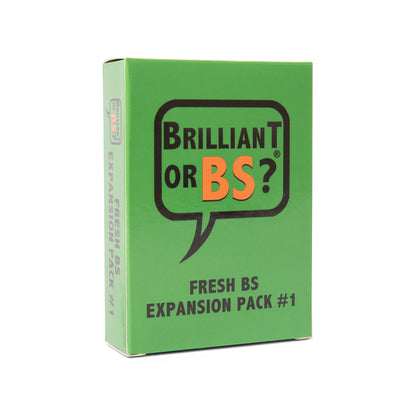 Brilliant or BS? Fresh BS Expansion Pack #1