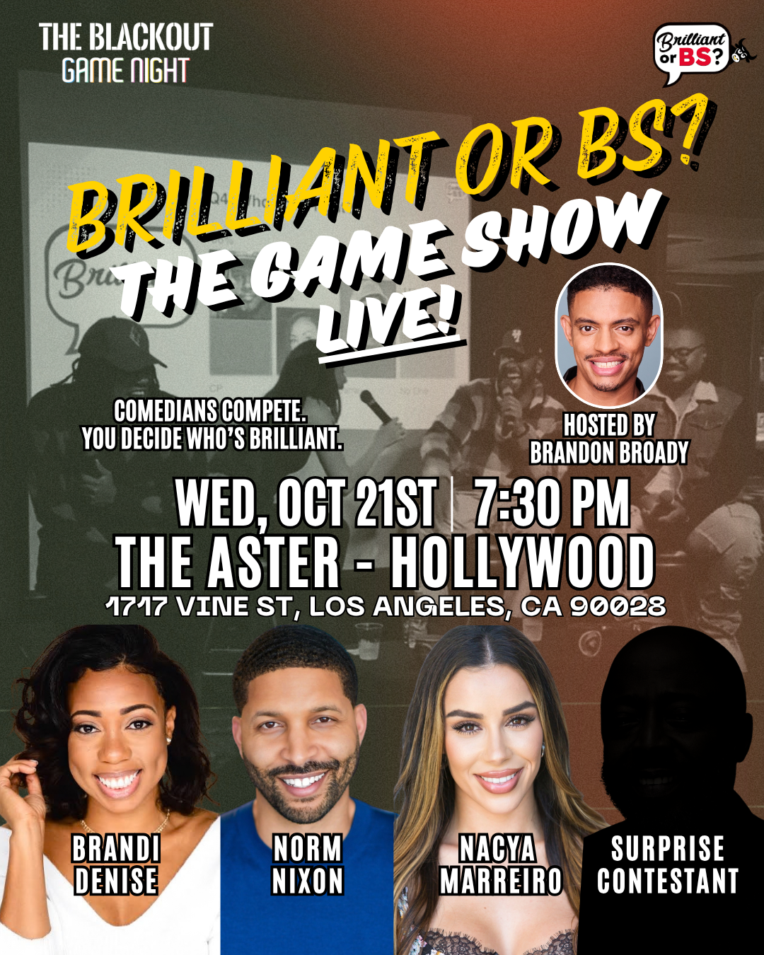 Brilliant or BS? The Game Show - Live! | Wed, Oct 21st @ The Aster Hollywood